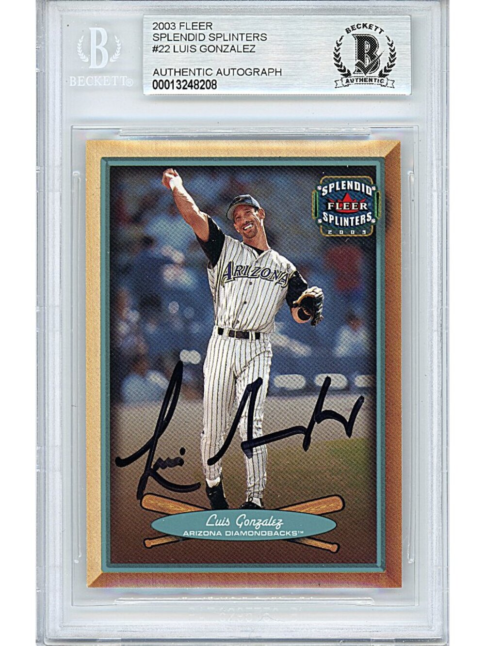 Luis Gonzalez Signed 2003 Fleer Splendid Splinters #22 DBacks BAS Slab Auto MLB